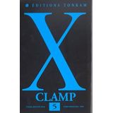 X De Clamp Tome 5 (occasion)