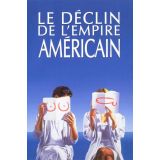 Le Declin De L Empire Americain  (occasion)