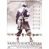 Saints And Soldiers (occasion)