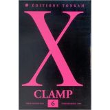 X De Clamp Tome 6 (occasion)