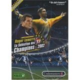 Roger Lemerre La Selection Des Champions 2002 (occasion)