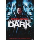 Against In The Dark (occasion)