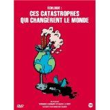 Ces Catastrophes Qui Changerent Le Monde (occasion)