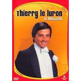 Thierry Le Luron : Le Meilleur (occasion)