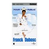 Franck Dubosc Pour Toi Public (occasion)