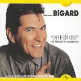 Oh Ben Oui Jean Marie Bigard (occasion)