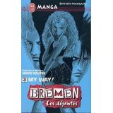 Bremen: Les Dejantes Tome 3 (occasion)