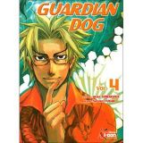 Guardian Dog, Tome 4 (occasion)