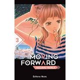 Moving Forward Tome  3 (occasion)