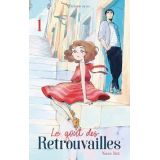 Le Gout Des Retrouvailles Tome 1 (occasion)