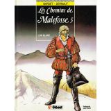 Les Chemins De Malefosse 5 L Or Blanc Bd (occasion)