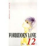 Forbidden Love Tome 12 (occasion)