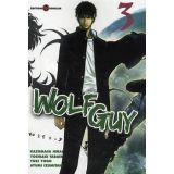 Wolf Guy Tome 3 (occasion)