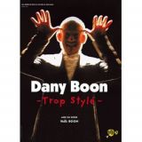 Dany Boon Trop Style (occasion)