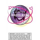 Les Enfoires 2017 : Mission E.n.f.o.i.r.e.s. (occasion)