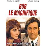 Bob Le Magnifique (occasion)