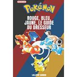 Pokemon Rouge, Bleu, Jaune, Le Guide Du Dresseur (occasion)